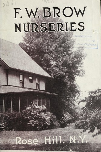 F.W. Brow Nurseries [catalog]