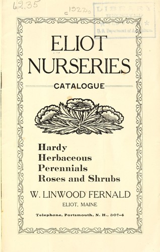 Eliot Nurseries catalogue [of] hardy herbaceous perennials, roses and shrubs