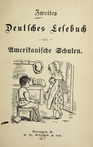 Zweites deutsches Lesebuch fu r amerikanische Schulen