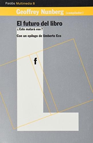 El futuro del libro ¿esto matara eso?