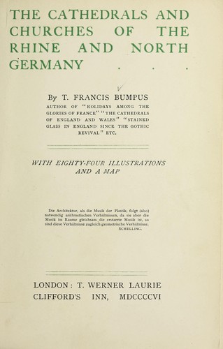 The cathedrals and churches of the Rhine and north Germany
