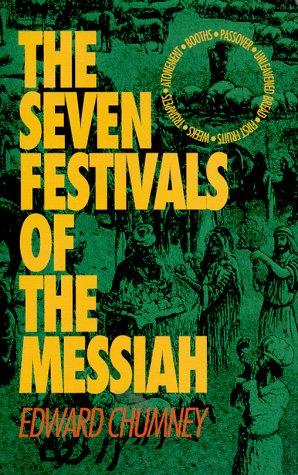The seven festivals of the Messiah