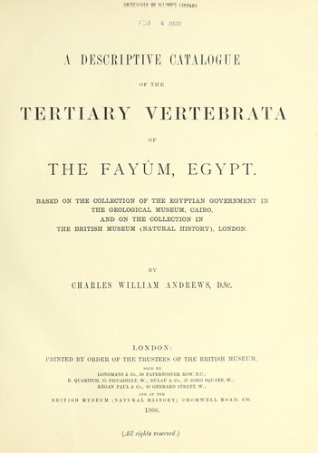 A descriptive catalogue of the Tertiary Vertebrata of the Fayûm, Egypt