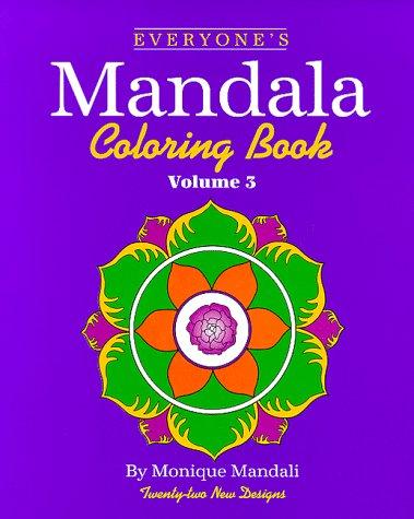 Everyone's Mandala Coloring Book Vol. 3 (Everyone's Mandala Coloring Book)