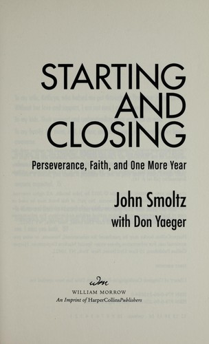 Starting and closing