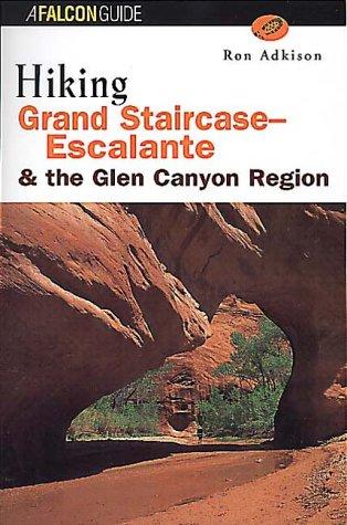 Hiking Grand Staircase-Escalante and the Glen Canyon region