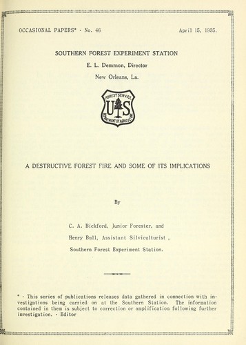A destructive forest fire and some of its implications