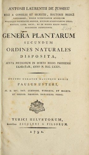 Genera plantarum, secundum ordines naturales disposita, juxta methodum in Horto regio parisiensi exaratam, anno M.DCC.LXXIV