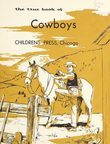 True Book of Cowboys