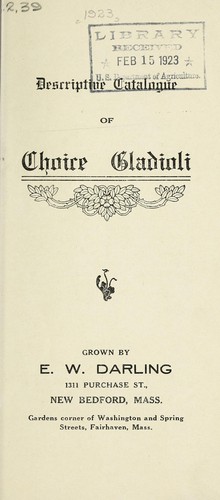 Descriptive catalogue of choice gladioli