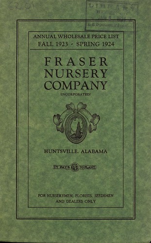 Annual wholesale price list of the Fraser Nursery Company (Incorporated)