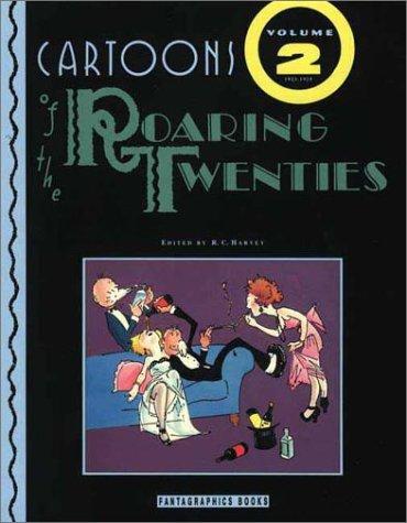 Cartoons of the Roaring Twenties Vol. 2