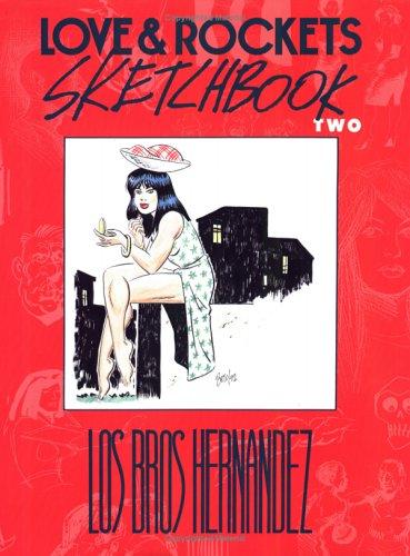 Love & Rockets Sketchbook Vol. 2
