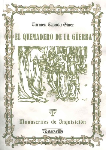 El quemadero de la Güerba