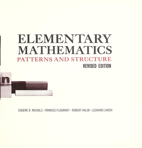 Elementary mathematics, patterns and structure