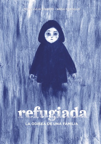 Refugiada, la odisea de una familia