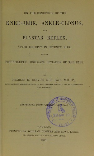 On the condition of the knee-jerk, ankle-clonus, and plantar reflex, after epilepsy in seventy fits