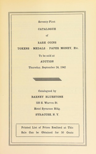 Seventy-first catalogue of rare coins, tokens, medals, paper money, etc