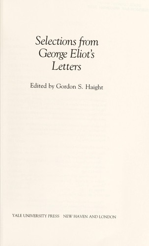 Selections from George Eliot's letters