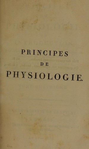 Principes de physiologie, ou introduction ©  la science ... de l'homme vivant