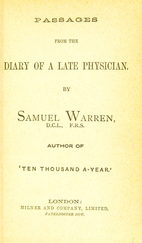 Passages from the diary of a late physician