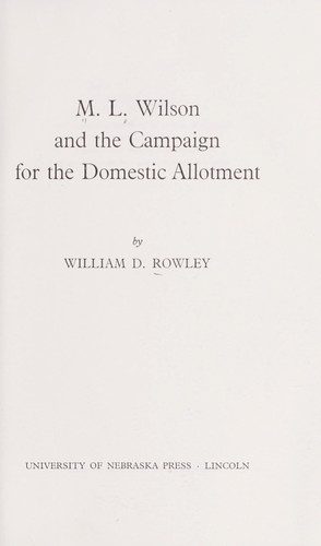 M.L. Wilson and the campaign for the domestic allotment