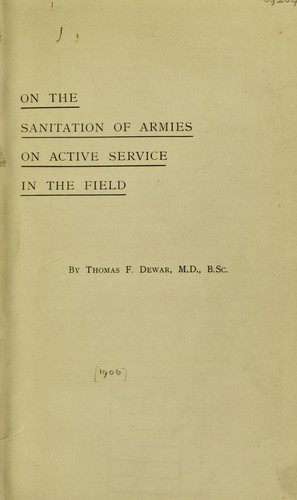 On the sanitation of armies on active service in the field