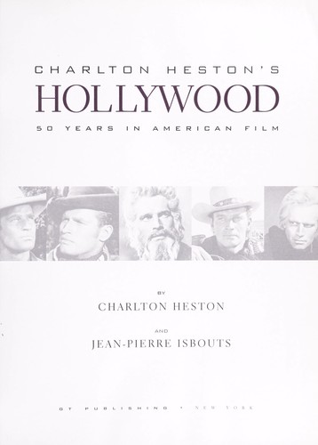 Charlton Heston's Hollywood