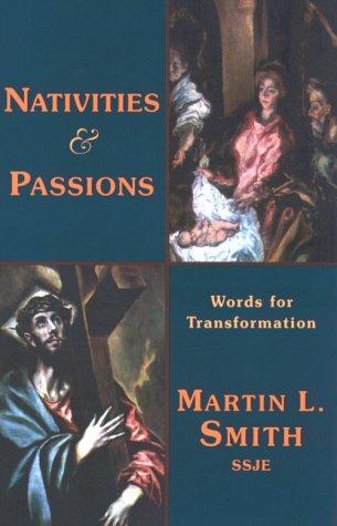Nativities and passions