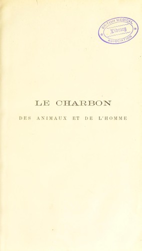 Le charbon des animaux et de l'homme