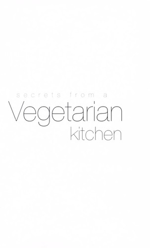 Secrets from a vegetarian kitchen