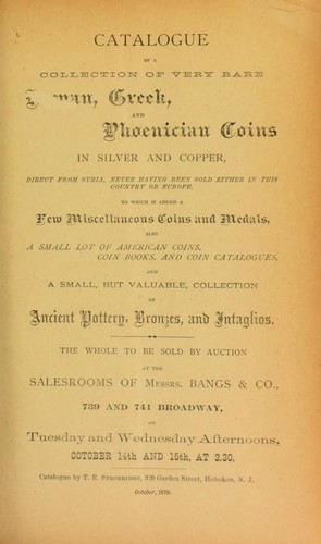 Catalogue of a collection of very rare Roman, Greek, and Phoenician coins ...