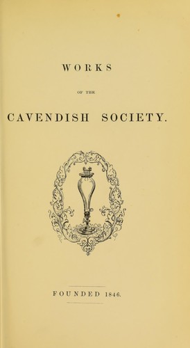 The life of the Honourable Henry Cavendish, including abstracts of his more important scientific papers, and a critical inquiry into the claims of all the alleged discoverers of the composition of water