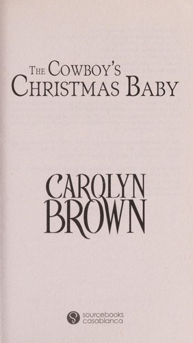 The cowboy's Christmas baby