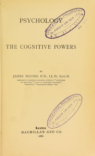 Psychology : the cognitive powers