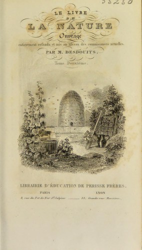Le livre de la nature, ou l'histoire naturelle, la physique et la chimie ...
