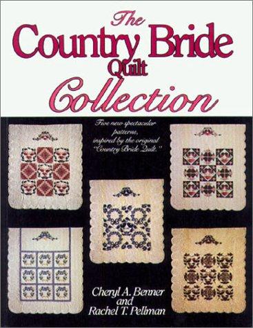 The country bride quilt collection