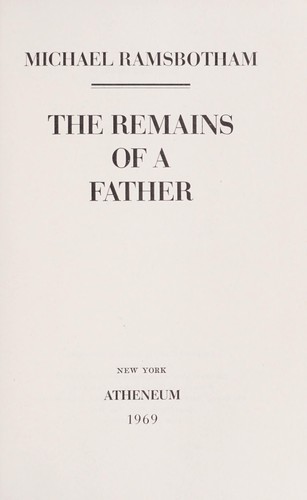 The remains of a father