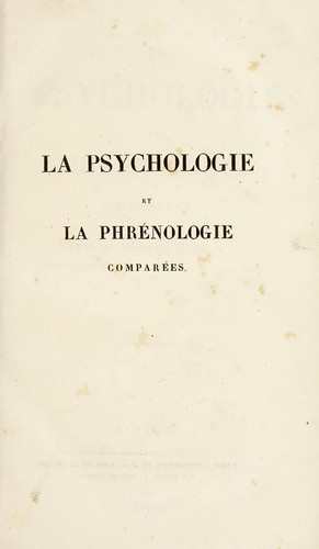 La psychologie et la phr©♭nologie compar©♭es