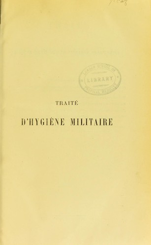 Trait©♭ d'hygi©·ne militaire