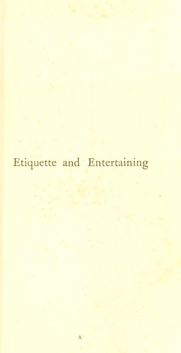 Etiquette and entertaining