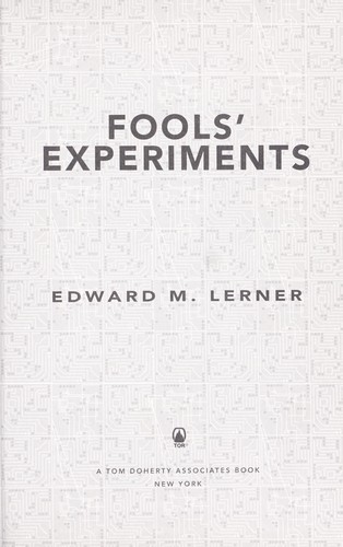 Fools' experiments