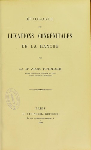 ©tiologie des luxations cong©♭nitales de la hanche