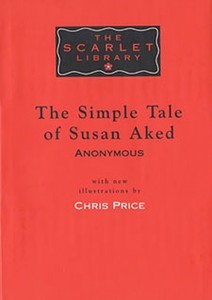 The Simple Tale of Susan Aked