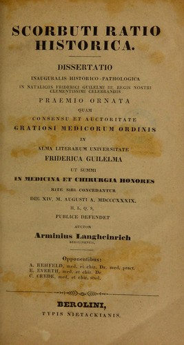 Scorbuti ratio historica. Dissertatio inauguralis historico-pathologica