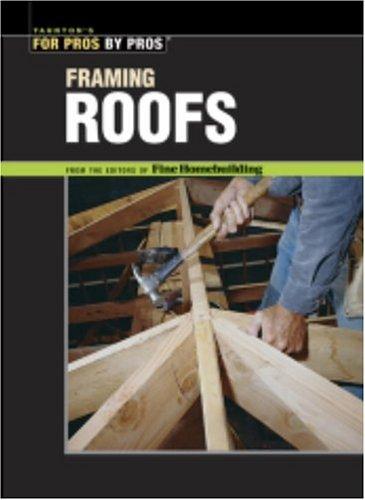 Framing roofs