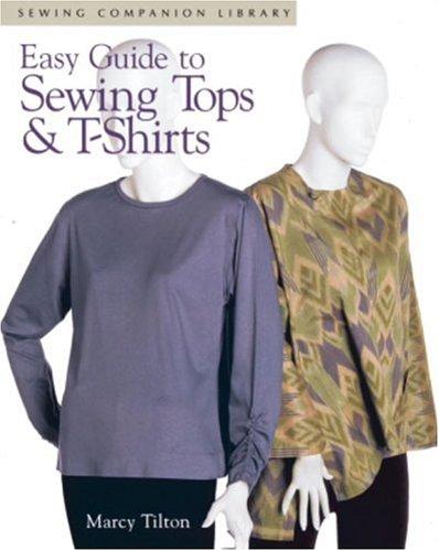 Easy guide to sewing tops & t-shirts