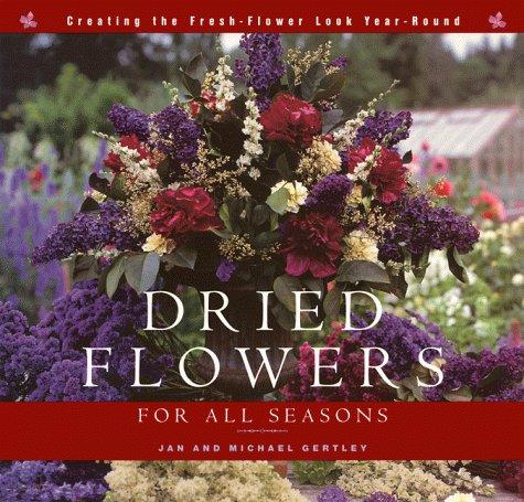 Dried flowers for all seasons