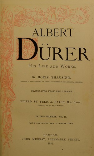 Albert D©ơrer, his life and works