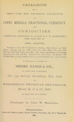 Catalogue of a very fine and valuable collection of coins, medals, fractional currency and curiosities